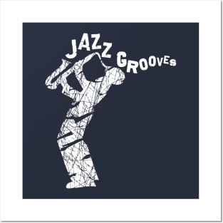 Jazz Grooves Sax Player Posters and Art